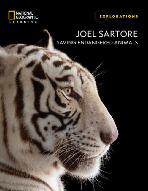Joel Sartore: Saving Endangered Animals, Paperback / softback Book