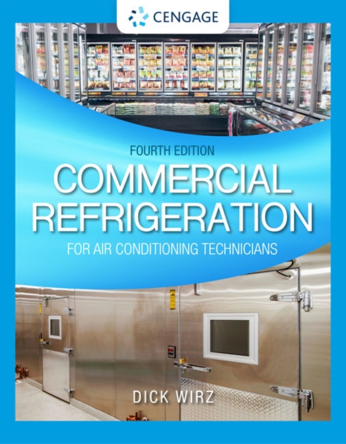 Commercial Refrigeration for Air Conditioning Technicians, Hardback Book
