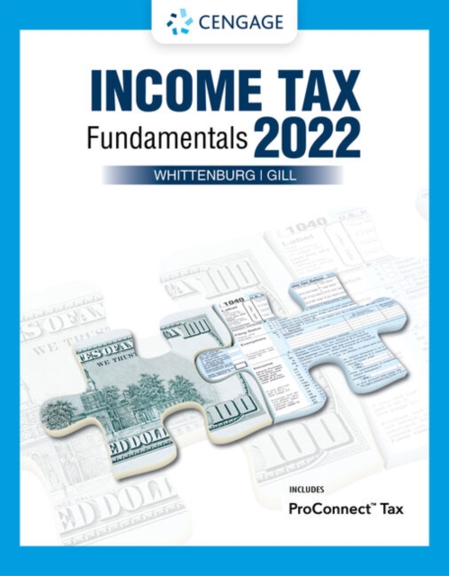Income Tax Fundamentals 2022 (with Intuit ProConnect Tax Online), Paperback / softback Book