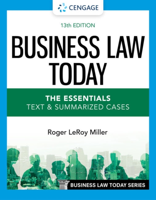 Business Law Today - The Essentials : Text & Summarized Cases, Paperback / softback Book