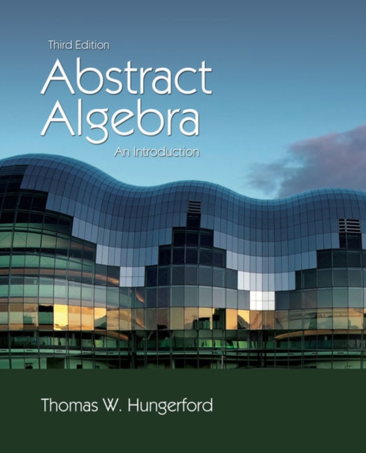 Abstract Algebra : An Introduction, Paperback / softback Book