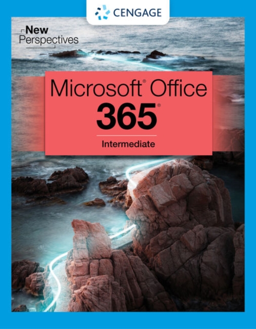 New Perspectives Collection, Microsoft? 365? & Office? 2021 Intermediate, Paperback / softback Book
