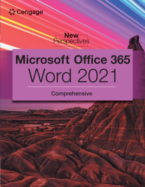New Perspectives Collection, Microsoft(R) 365(R) &amp; Word(R) 2021 Comprehensive, PDF eBook