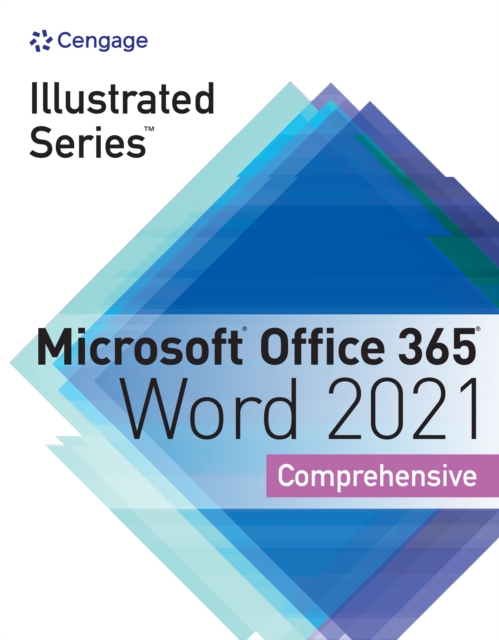 Illustrated Series(R) Collection, Microsoft(R) Office 365(R) & Word(R) 2021 Comprehensive, PDF eBook