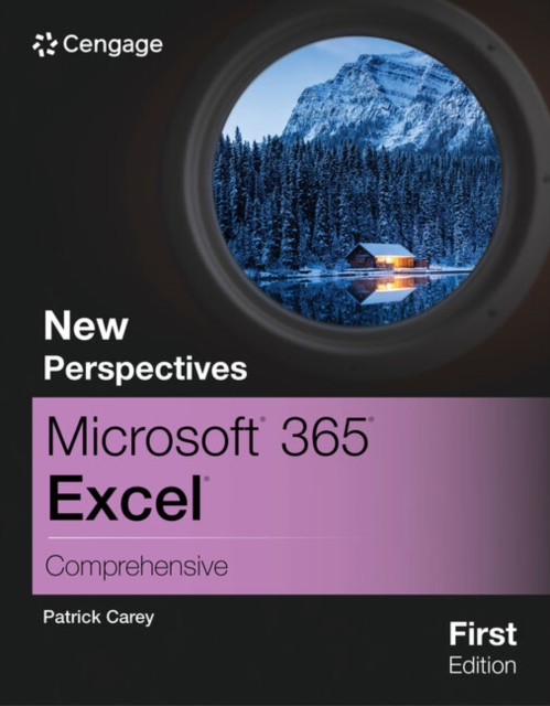 New Perspectives Microsoft? 365? Excel? Comprehensive, First Edition, Paperback / softback Book
