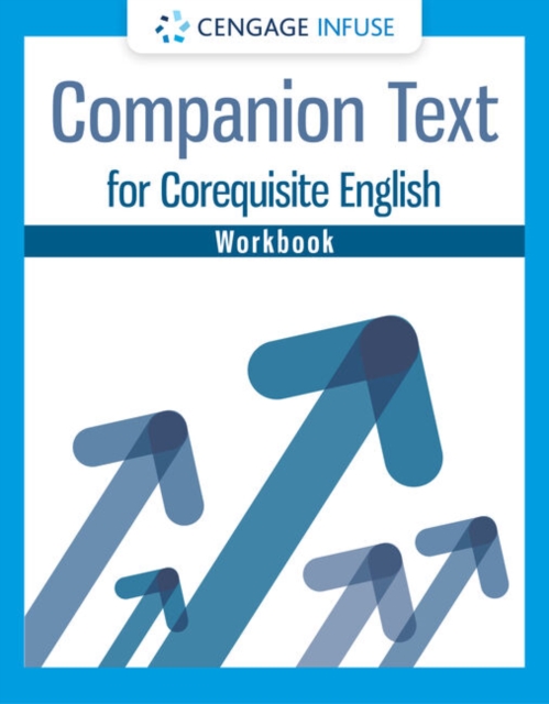 Student Workbook for Cengage's Companion Text for Corequisite English, Paperback / softback Book