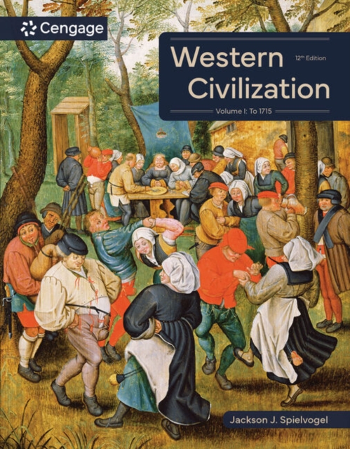 Western Civilization: Volume I: To 1715, Paperback / softback Book