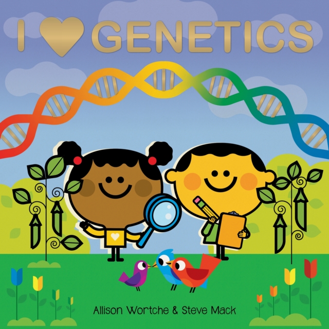 I Love Genetics, Board book Book