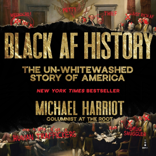 Black Af History : The Un-Whitewashed Story of America, eAudiobook MP3 eaudioBook