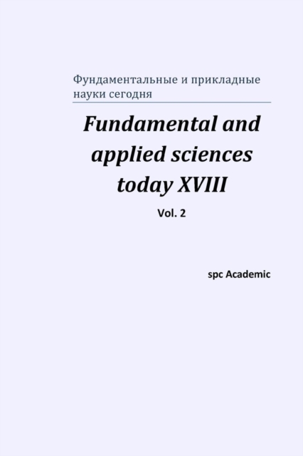 Fundamental and applied sciences today XVIII. Vol. 2, Paperback / softback Book