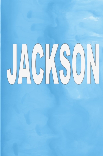Jackson : 100 Pages 6 X 9 Personalized Name on Journal Notebook, Paperback / softback Book