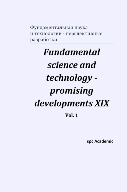 Fundamental science and technology - promising developments XIX. Vol. 1, Paperback / softback Book