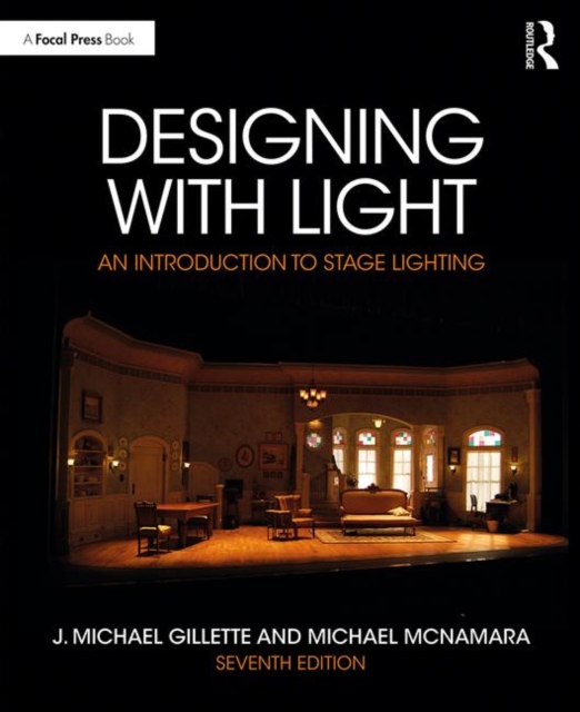 Designing with Light : An Introduction to Stage Lighting, Paperback / softback Book