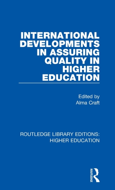 International Developments in Assuring Quality in Higher Education, Hardback Book