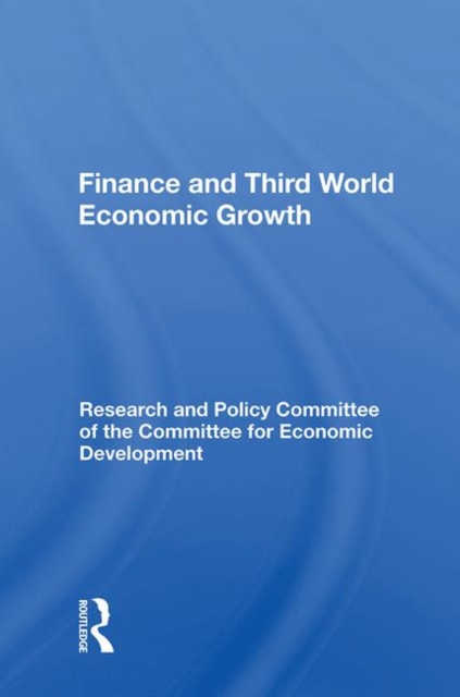 Finance And Third World Economic Growth, Hardback Book