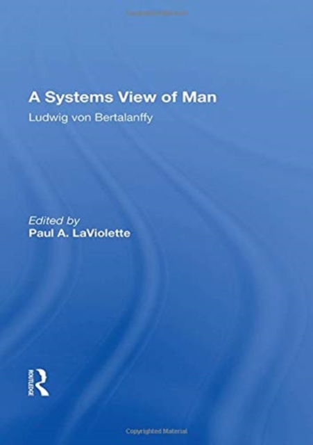 A Systems View of Man, Hardback Book