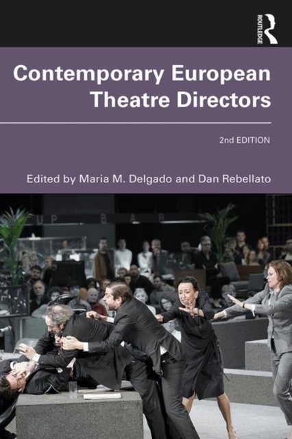 Contemporary European Theatre Directors, Paperback / softback Book