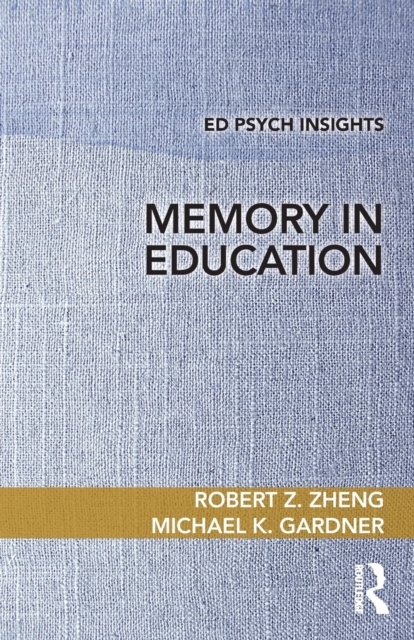 Memory in Education, Paperback / softback Book