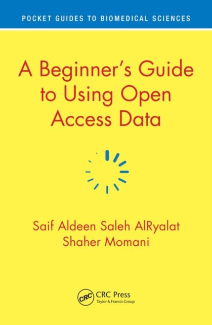 A Beginner’s Guide to Using Open Access Data, Paperback / softback Book