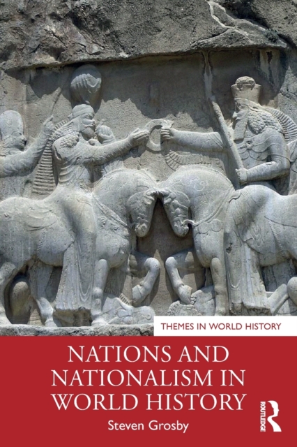 Nations and Nationalism in World History, Paperback / softback Book