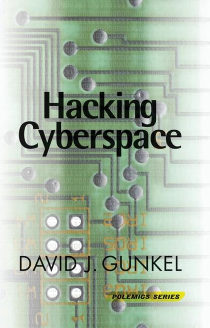 Hacking Cyberspace, Hardback Book