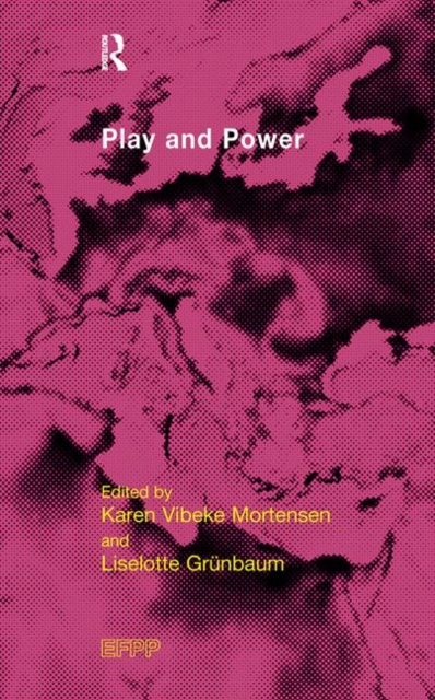 Play and Power, Hardback Book