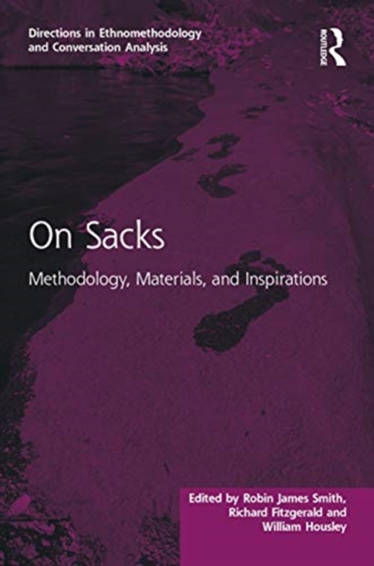 On Sacks : Methodology, Materials, and Inspirations, Hardback Book
