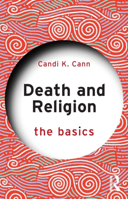 Death and Religion: The Basics, Paperback / softback Book