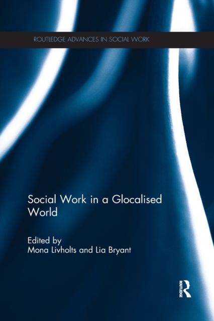 Social Work in a Glocalised World, Paperback / softback Book