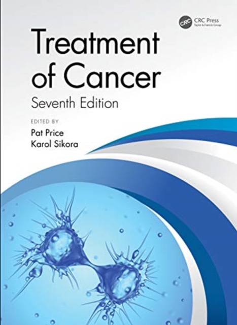 Treatment of Cancer, Hardback Book