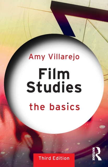 Film Studies : The Basics, Paperback / softback Book