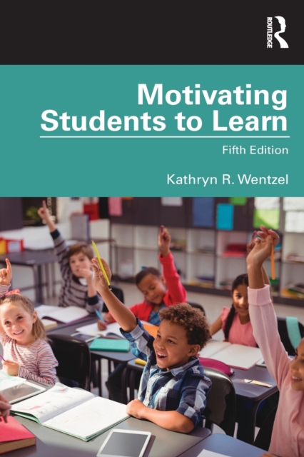 Motivating Students to Learn, Paperback / softback Book