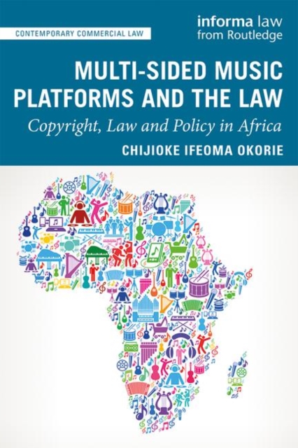 Multi-sided Music Platforms and the Law : Copyright, Law and Policy in Africa, Hardback Book