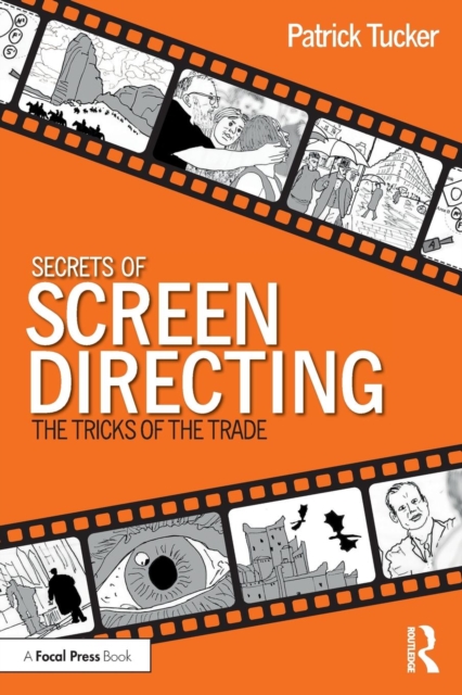 Secrets of Screen Directing : The Tricks of the Trade, Paperback / softback Book