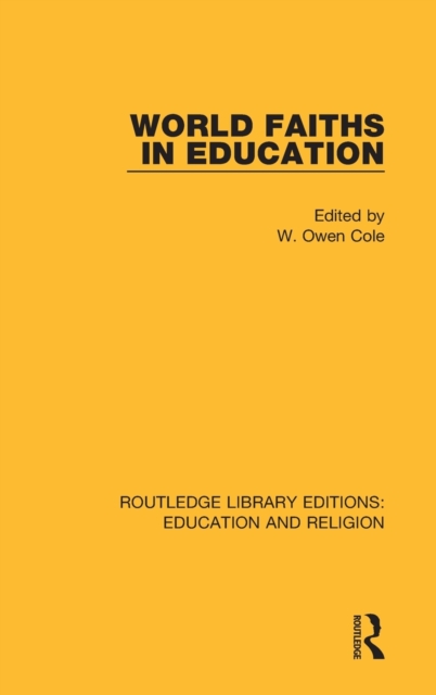 World Faiths in Education, Hardback Book