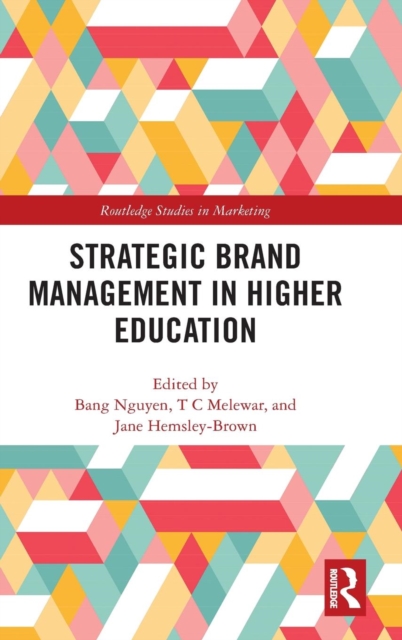 Strategic Brand Management in Higher Education, Hardback Book