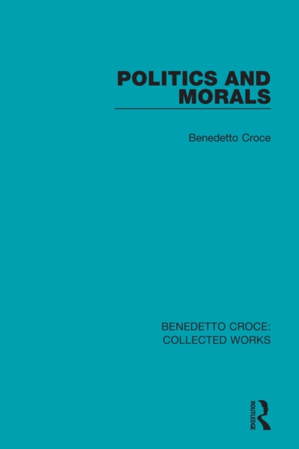 Politics and Morals, Paperback / softback Book