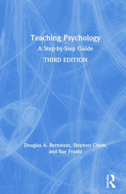 Teaching Psychology : A Step-by-Step Guide, Hardback Book