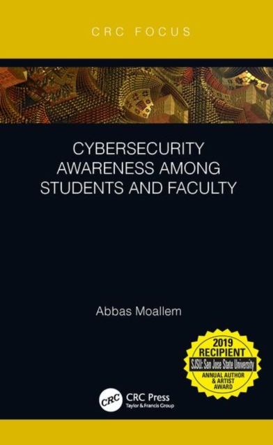 Cybersecurity Awareness Among Students and Faculty, Hardback Book