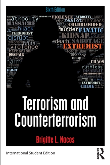 Terrorism and Counterterrorism : International Student Edition, Paperback / softback Book
