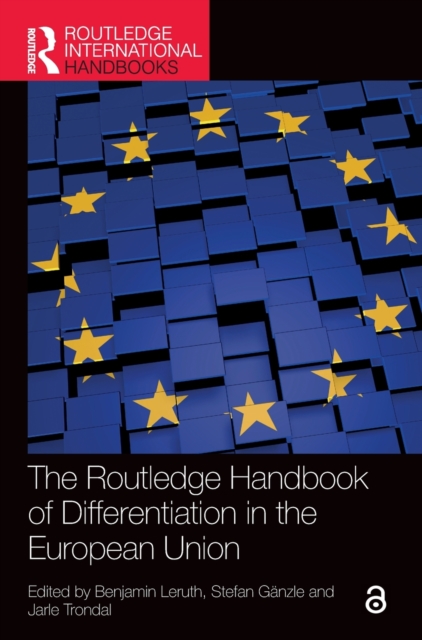 The Routledge Handbook of Differentiation in the European Union, Hardback Book