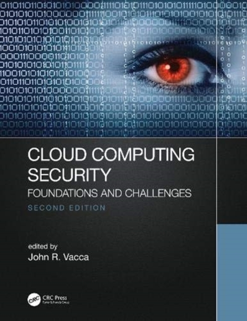 Cloud Computing Security : Foundations and Challenges, Hardback Book