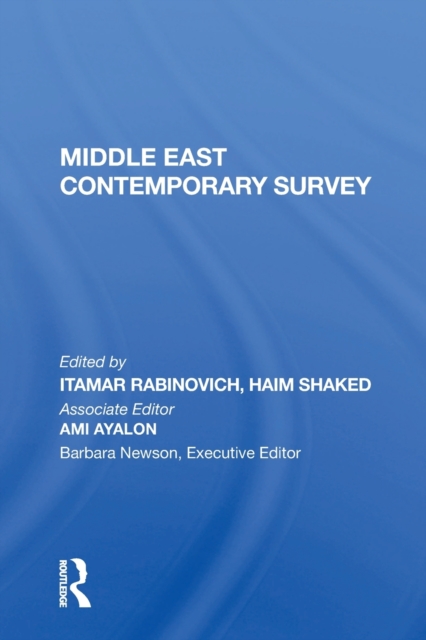 Middle East Contemporary Survey, Volume Xi, 1987, Paperback / softback Book