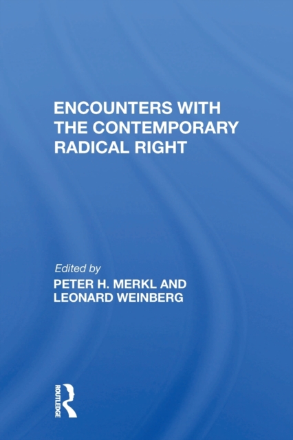 Encounters With The Contemporary Radical Right, Paperback / softback Book