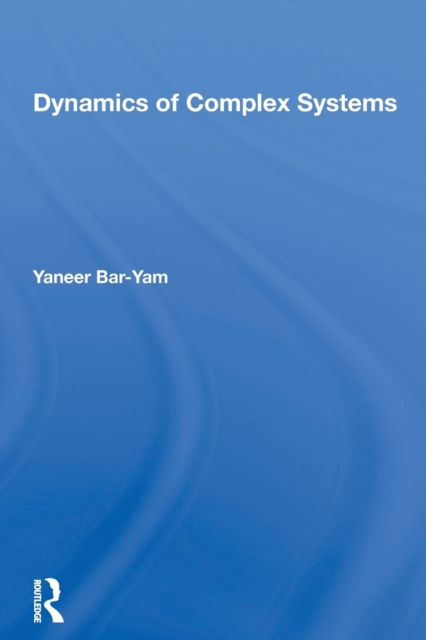 Dynamics Of Complex Systems, Paperback / softback Book