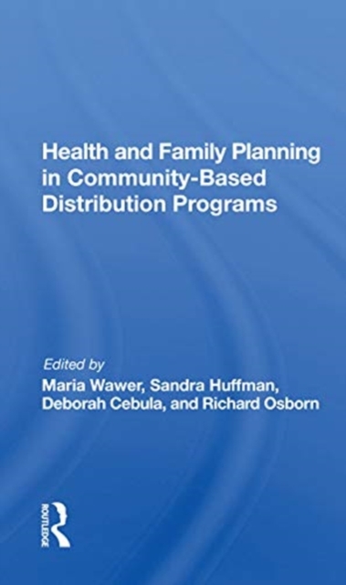 Health And Family Planning In Community-based Distribution Projects, Paperback / softback Book