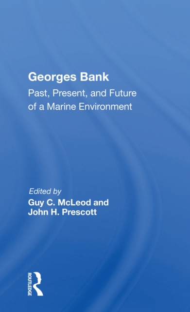 Georges Bank : Past, Present, And Future Of A Marine Environment, Paperback / softback Book