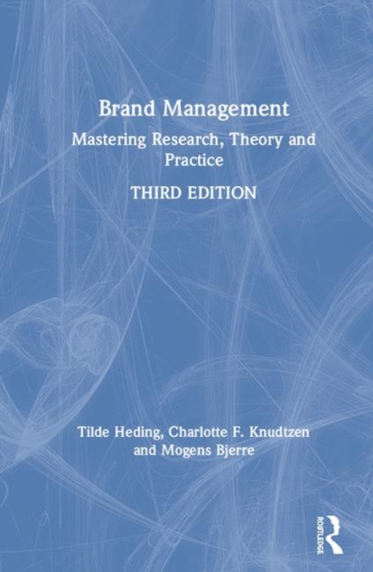Brand Management : Mastering Research, Theory and Practice, Hardback Book