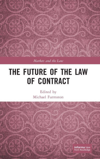 The Future of the Law of Contract, Hardback Book