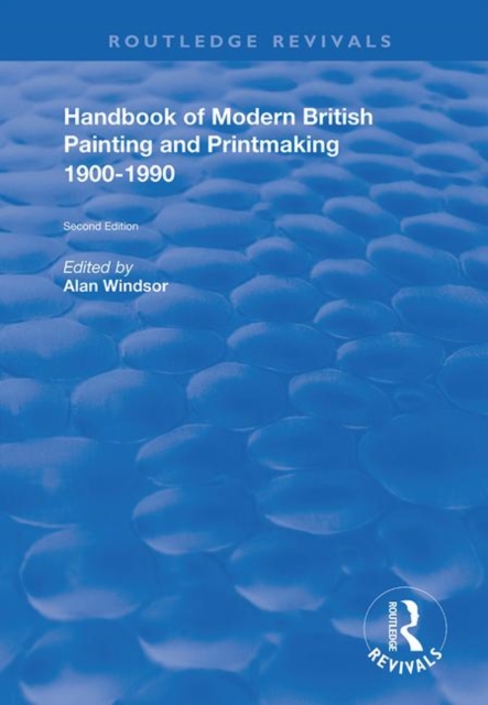 Handbook of Modern British Painting and Printmaking 1900-90, Hardback Book
